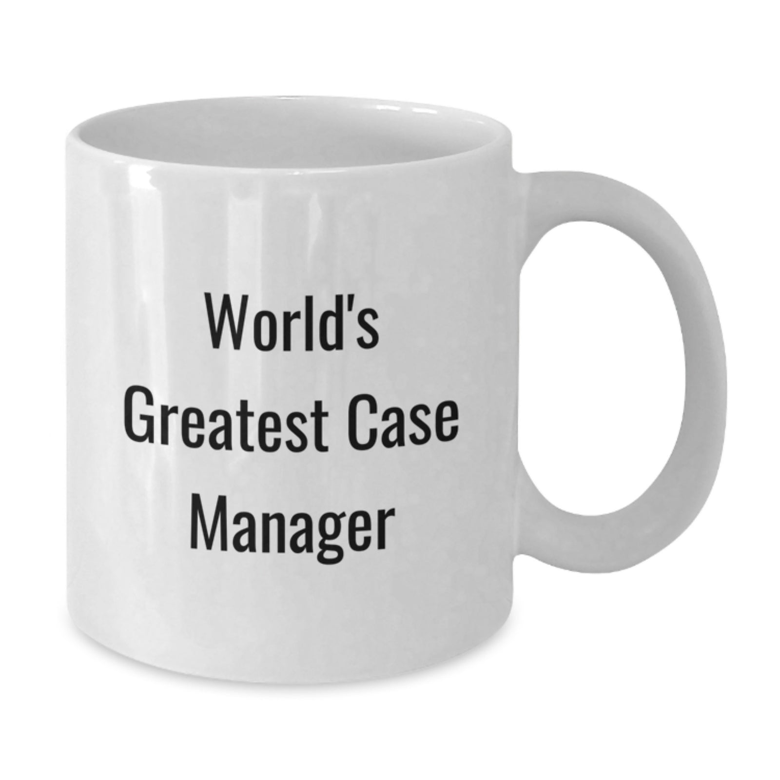 World's Greatest Case Manager Funny Quote Gifts for Men from Friends - Additional