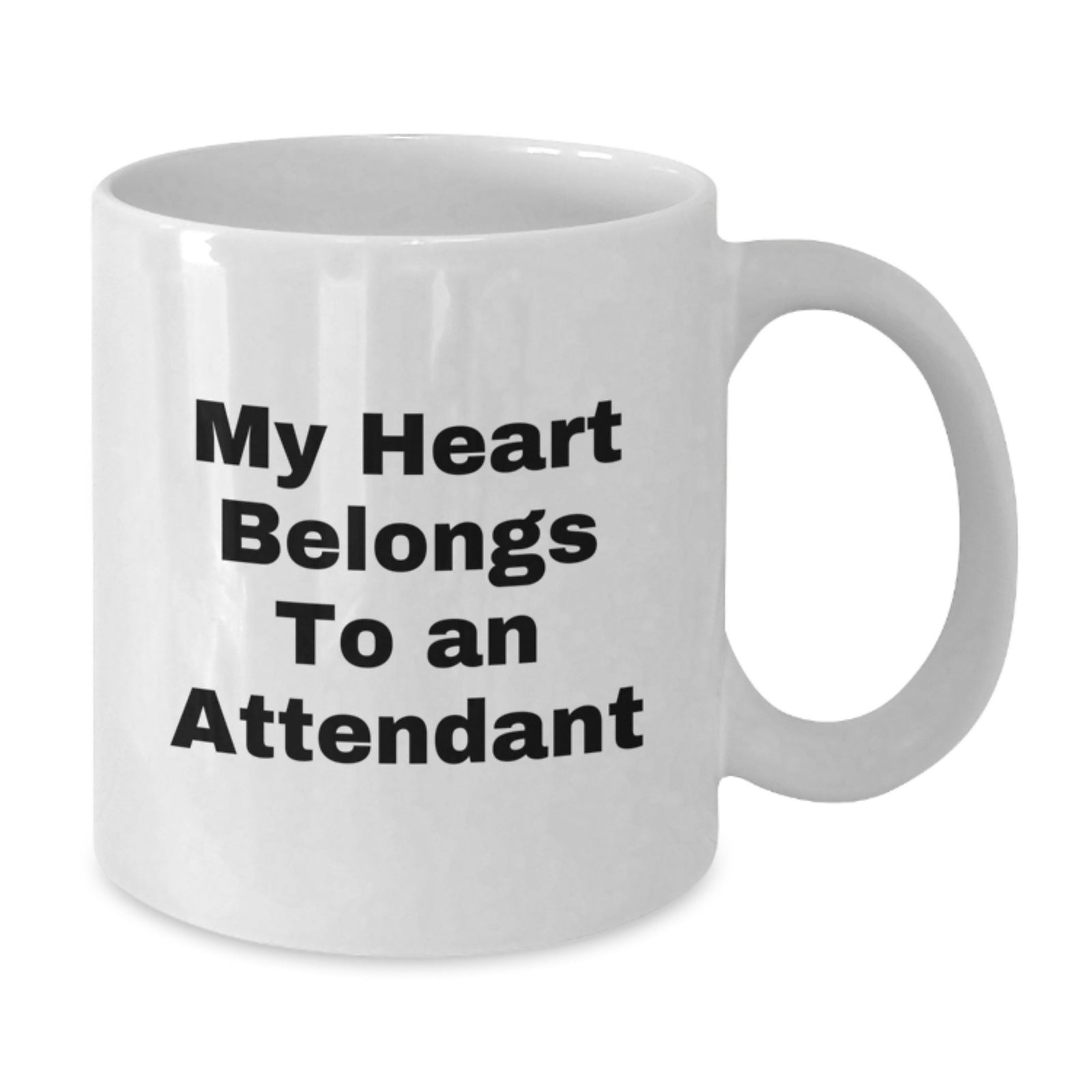 Funny Gifts from Friends for Attendants, White Coffee Mug with My Heart Belongs To An Attendant Quote, Birthday Unique Gifts - Additional