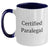 Funny Certified Paralegal Gifts from Friends for Paralegal Graduation Unique Two Tone Coffee Mugs - Main