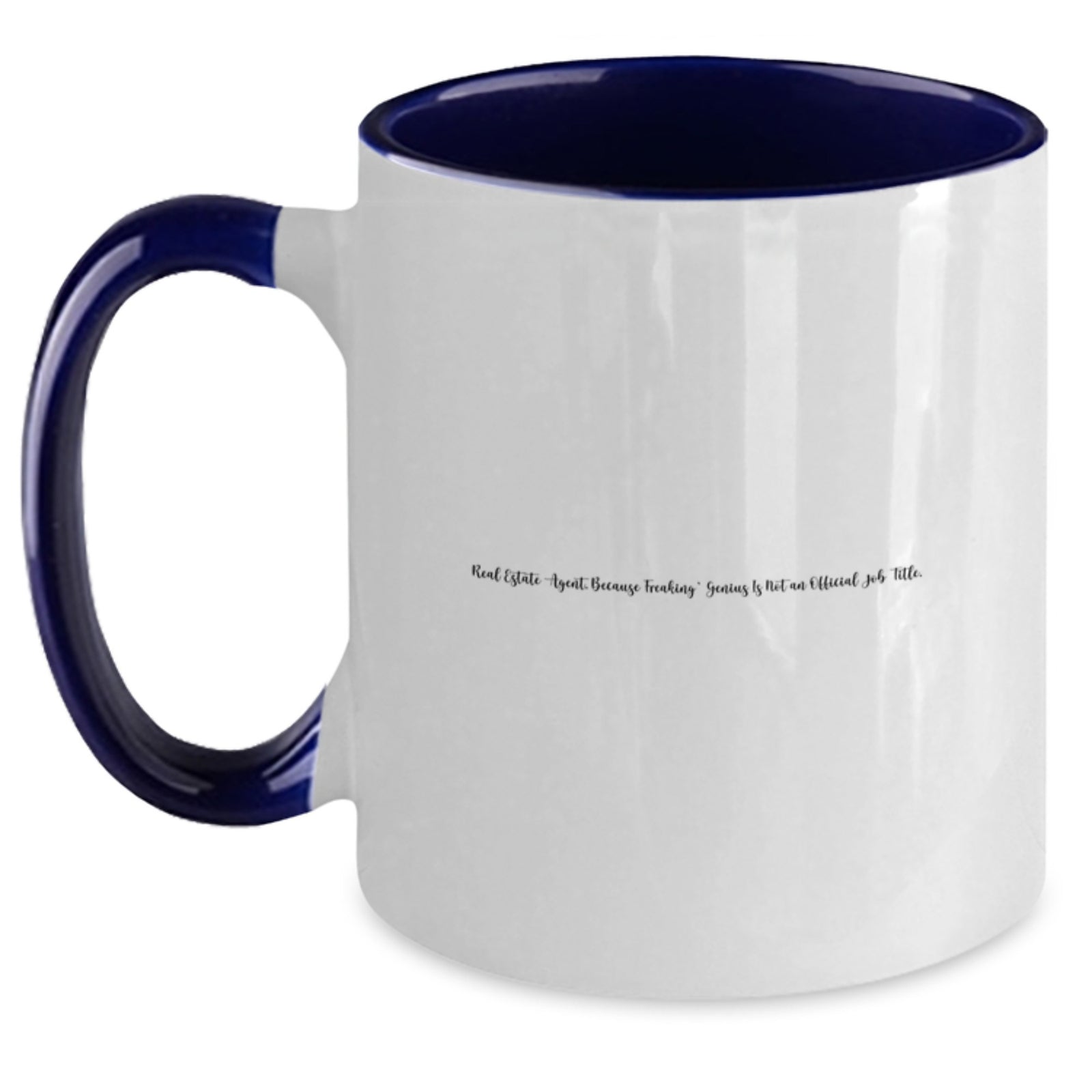 Funny Real Estate Agent Gifts, Two Tone Coffee Mug, Real Estate Agent Quotes for Dad, Father's Day Unique Gifts from Family - Main