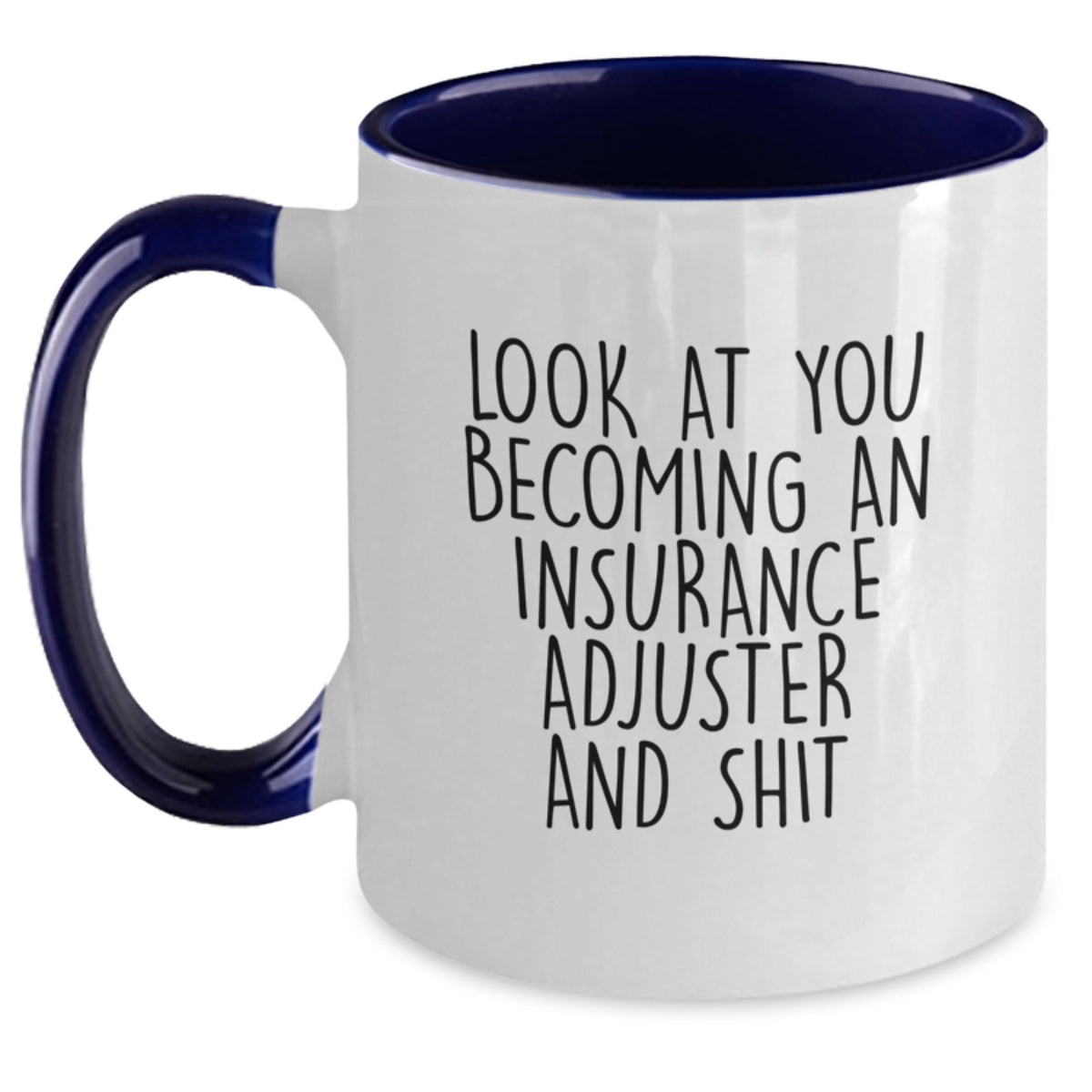 Insurance Adjuster Gift for Him - A Humorous Keepsake Coffee Mug - Main