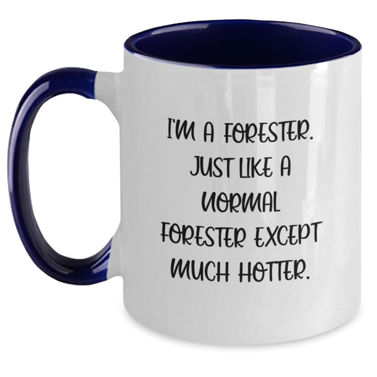 Funny Forester Gifts for Dad, I'm A Forester Two Tone Coffee Mug, Father's Day Unique Gifts from Family - Main
