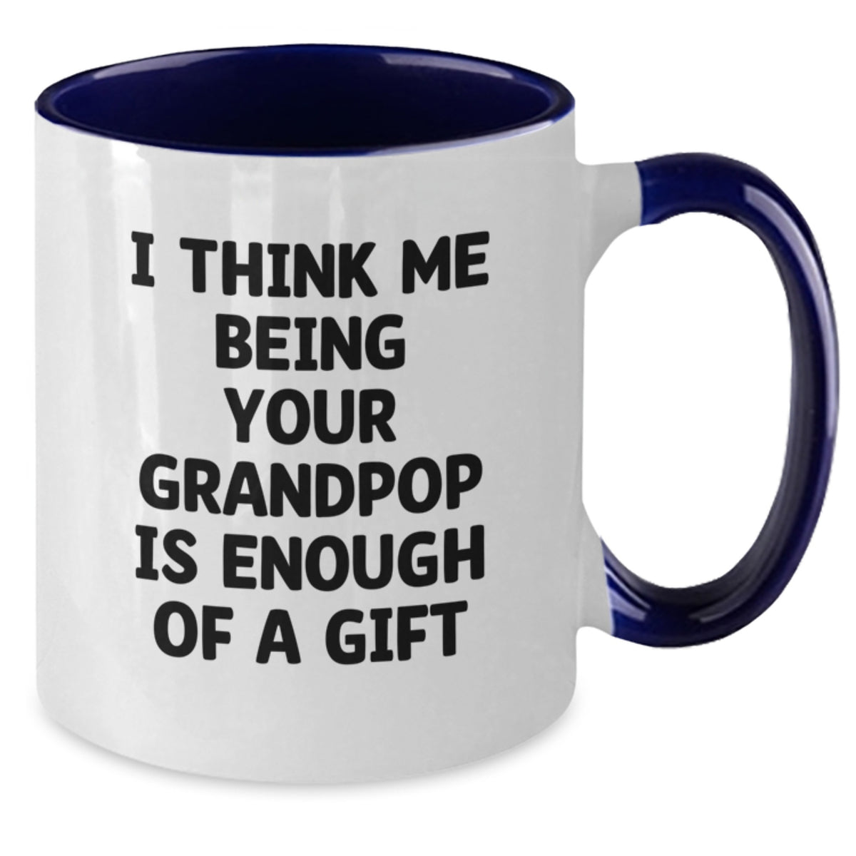 Grandpop Gifts from Me to You - Funny Quote Two Tone Coffee Mug for Men - Black and White, Red and White, Navy and White, Pink and White, Christmas Unique Gifts for Grandpop, Grandpop Men - Additional