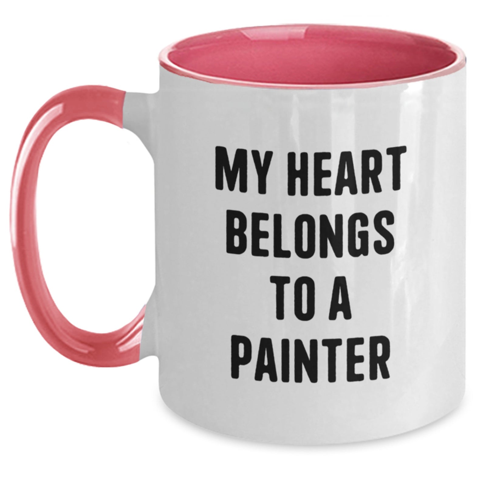 Funny Gifts from Painter Lover, Birthday Unique Gifts for Painter Men, Two Tone Coffee Mug, My Heart Belongs To A Painter - Main
