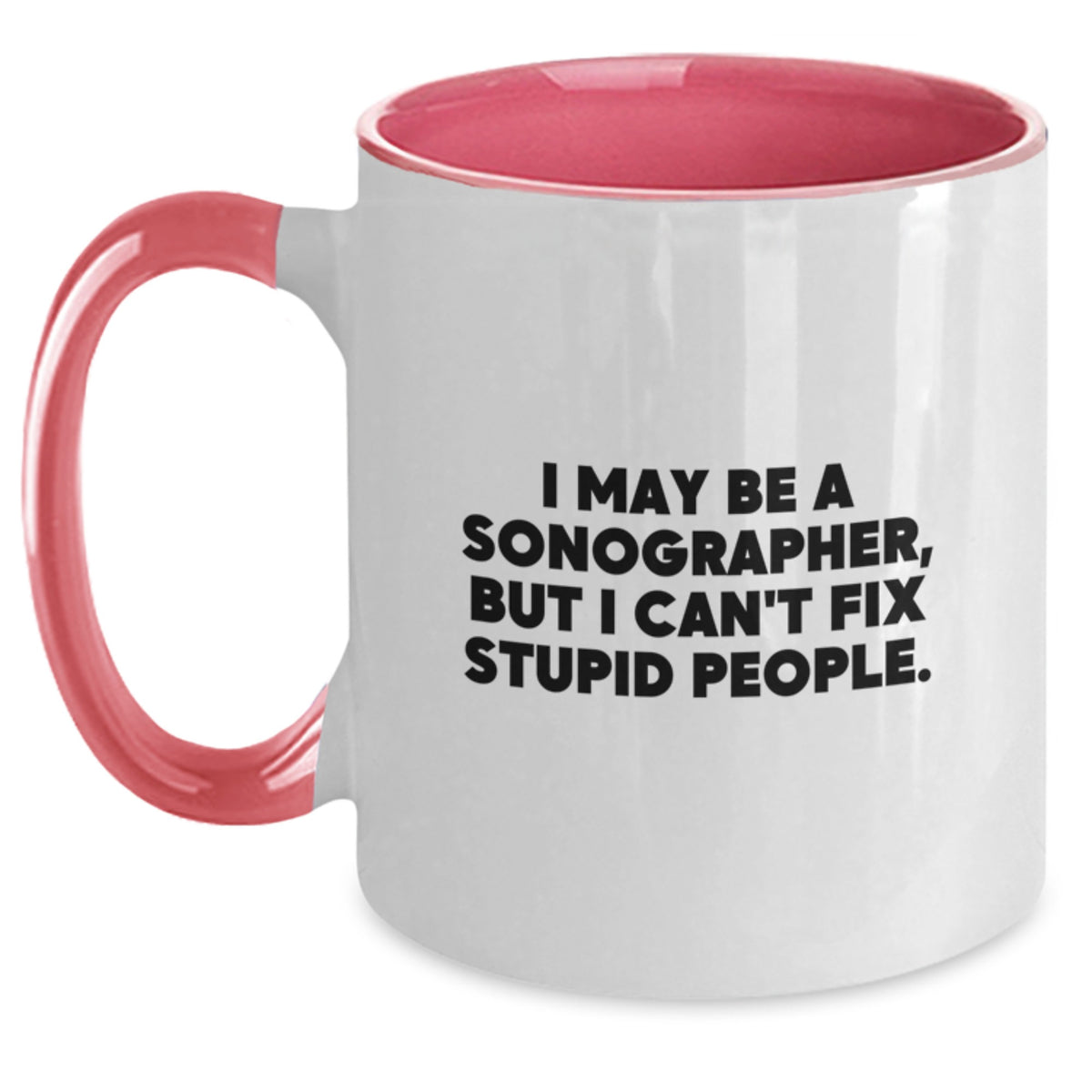 Sonographer Gift for Him - Witty Keepsake Two Tone Coffee Mug - Main