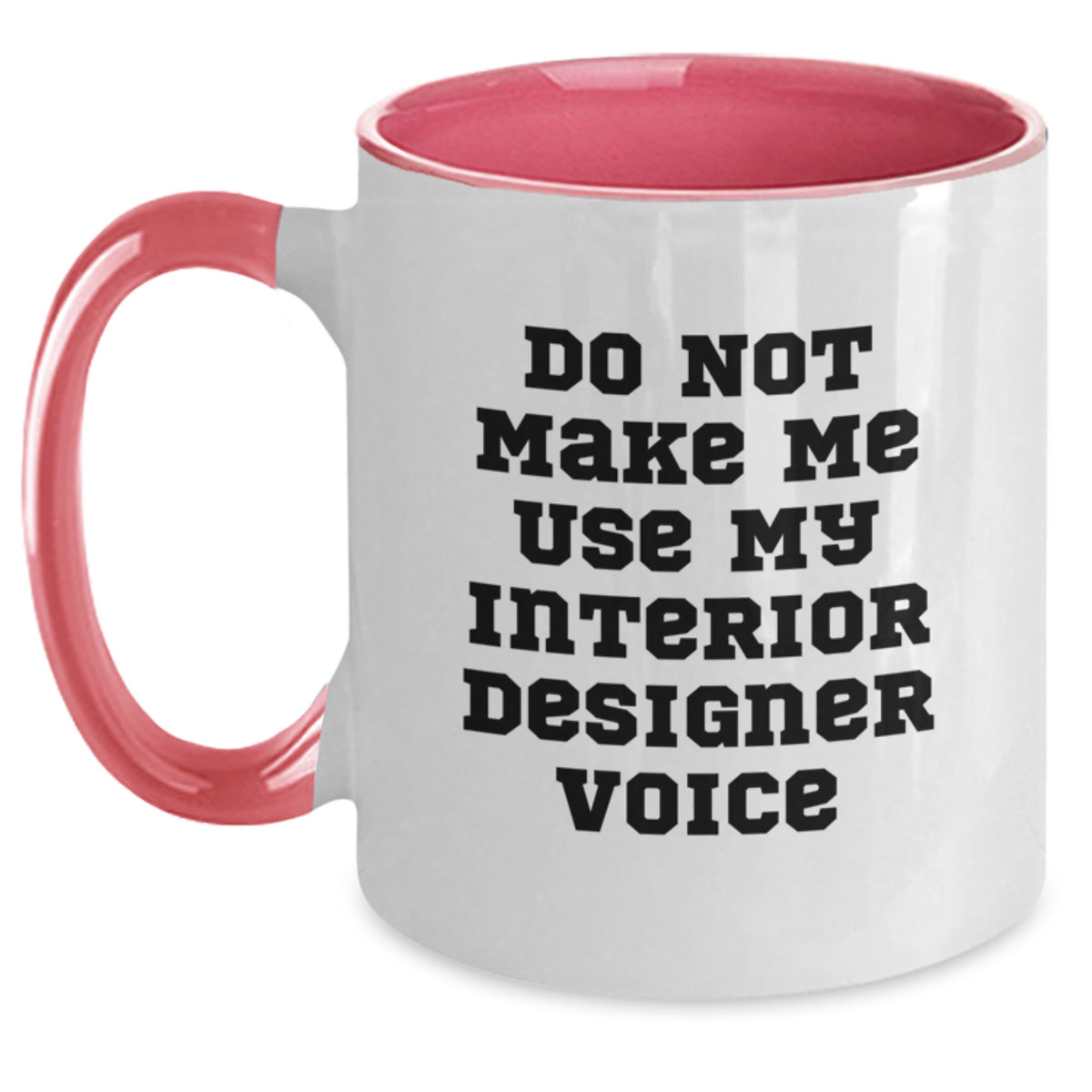 Sarcastic Interior Designer Voice Novelty Gift for Friends - Main
