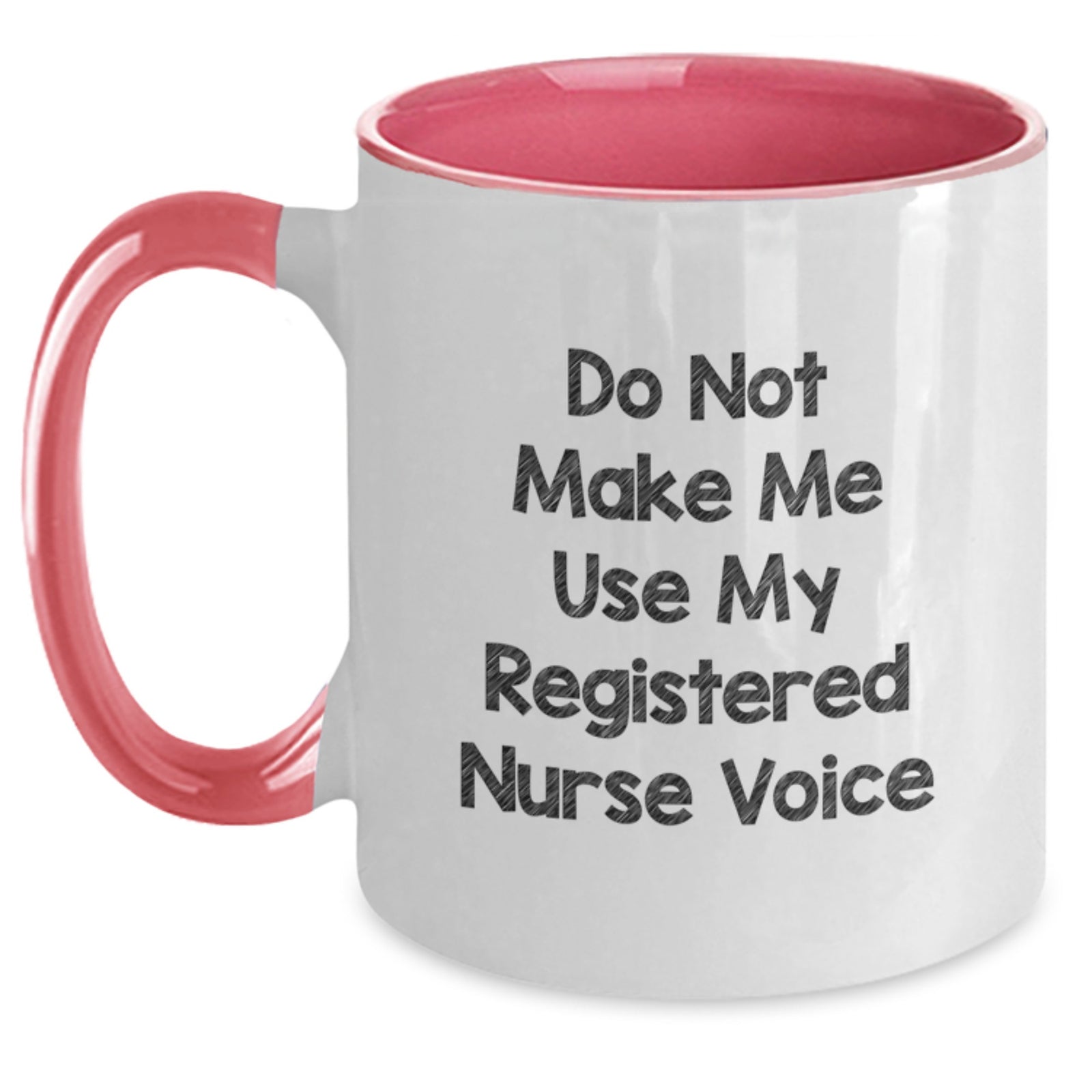Funny Registered Nurse Gifts from Men, Women, or Friends for Graduation Unique Gifts for Registered Nurse Two Tone Coffee Mug - Main