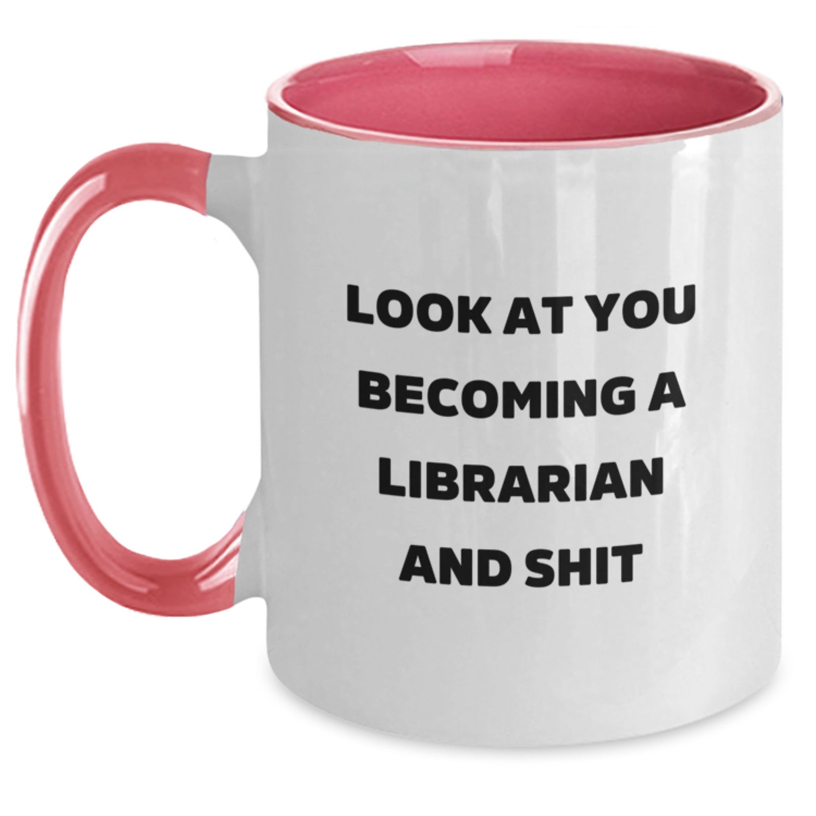 Gifts for Librarians, Funny Librarian Quote Two Tone Coffee Mug, Perfect for Mother's Day Unique Gifts from Friends to Family - Main