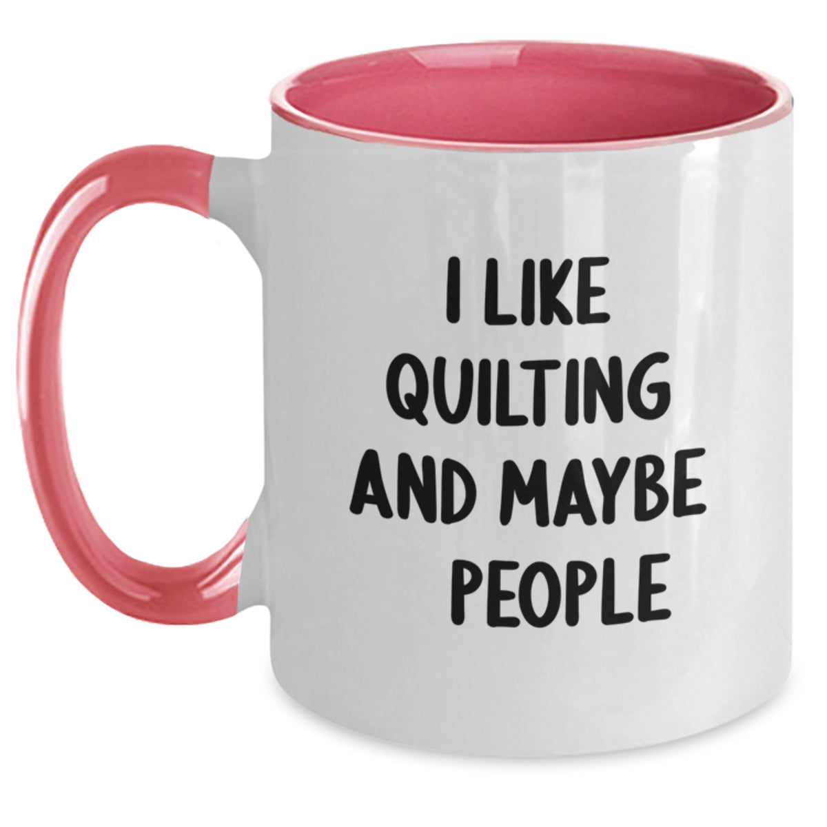 Quilting Gift for Him - I Like Quilting And Maybe 3 People Keepsake Mug - Main