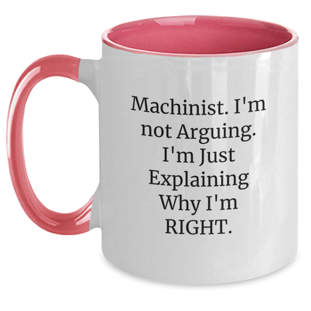 Funny Machinist Gifts from Family, Graduation Unique Gifts for Machinist Friends, Two Tone Coffee Mug - Main