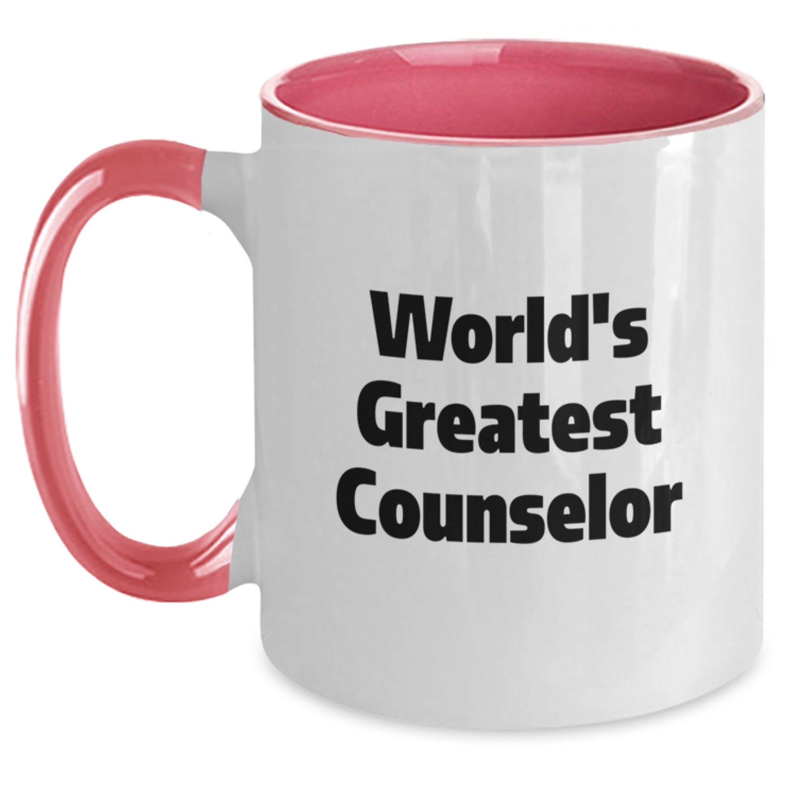 Gifts from Friends for the World's Greatest Counselor Funny Inspirational Mugs, Two Tone Coffee Mug Graduation Unique Gifts - Main