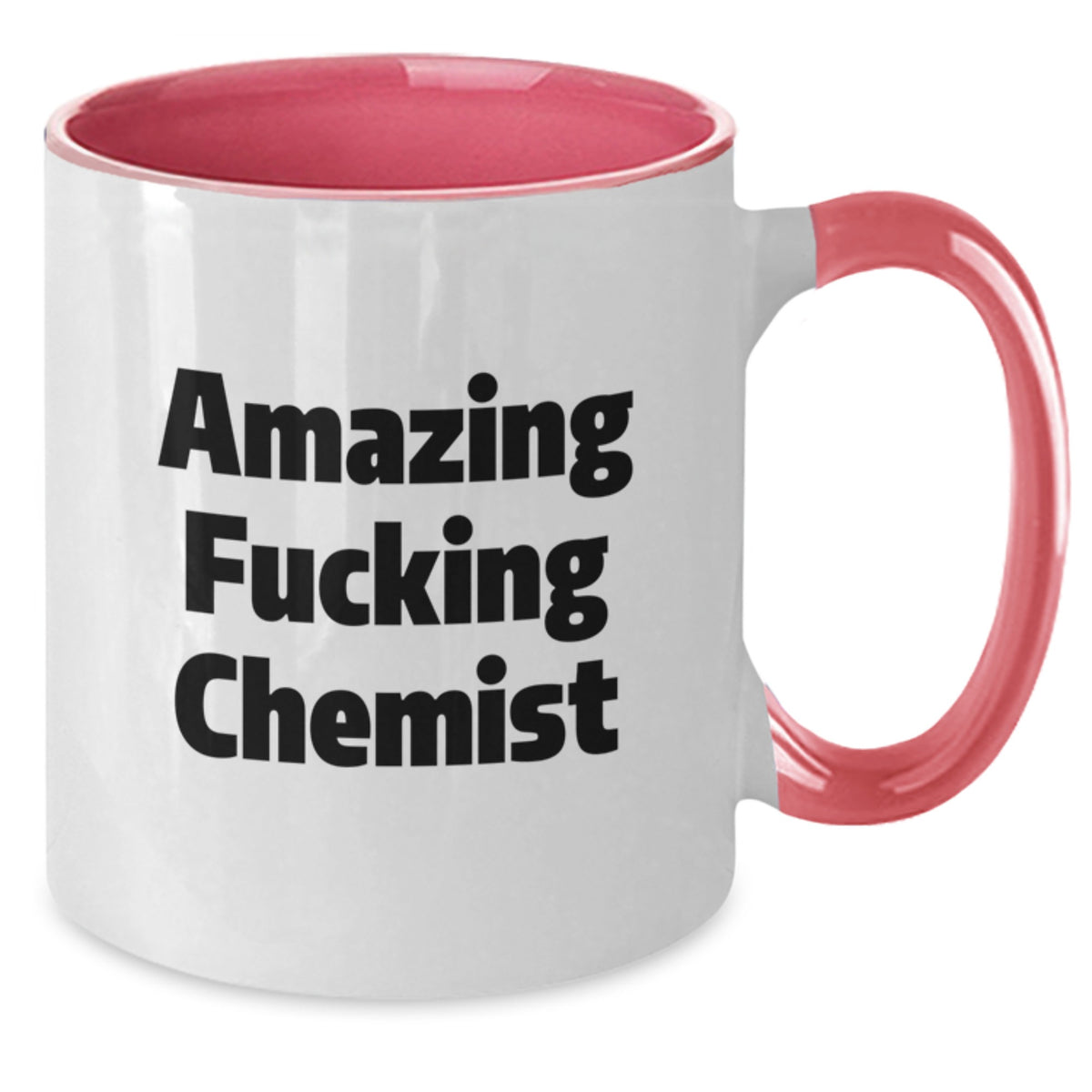 Funny Chemist Gifts, Amazing F--king Chemist Two Tone Coffee Mugs for Chemist Lovers, Valentine's Unique Gifts from Friends to Chemist - Additional