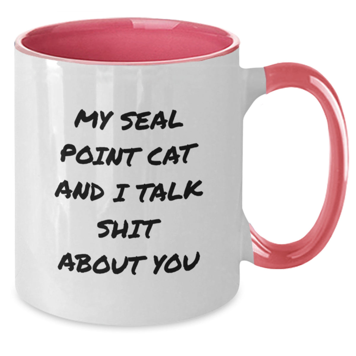 Seal Point Cat Two Tone Coffee Mugs Funny Quote Gifts for Men Women Friends from Family Graduation Unique - Additional