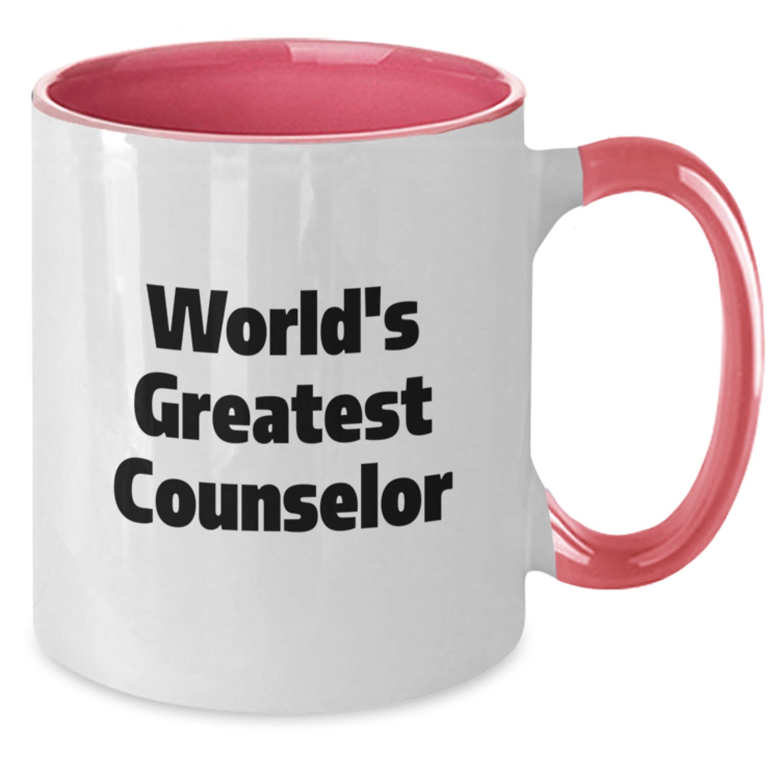 Gifts from Friends for the World's Greatest Counselor Funny Inspirational Mugs, Two Tone Coffee Mug Graduation Unique Gifts - Additional