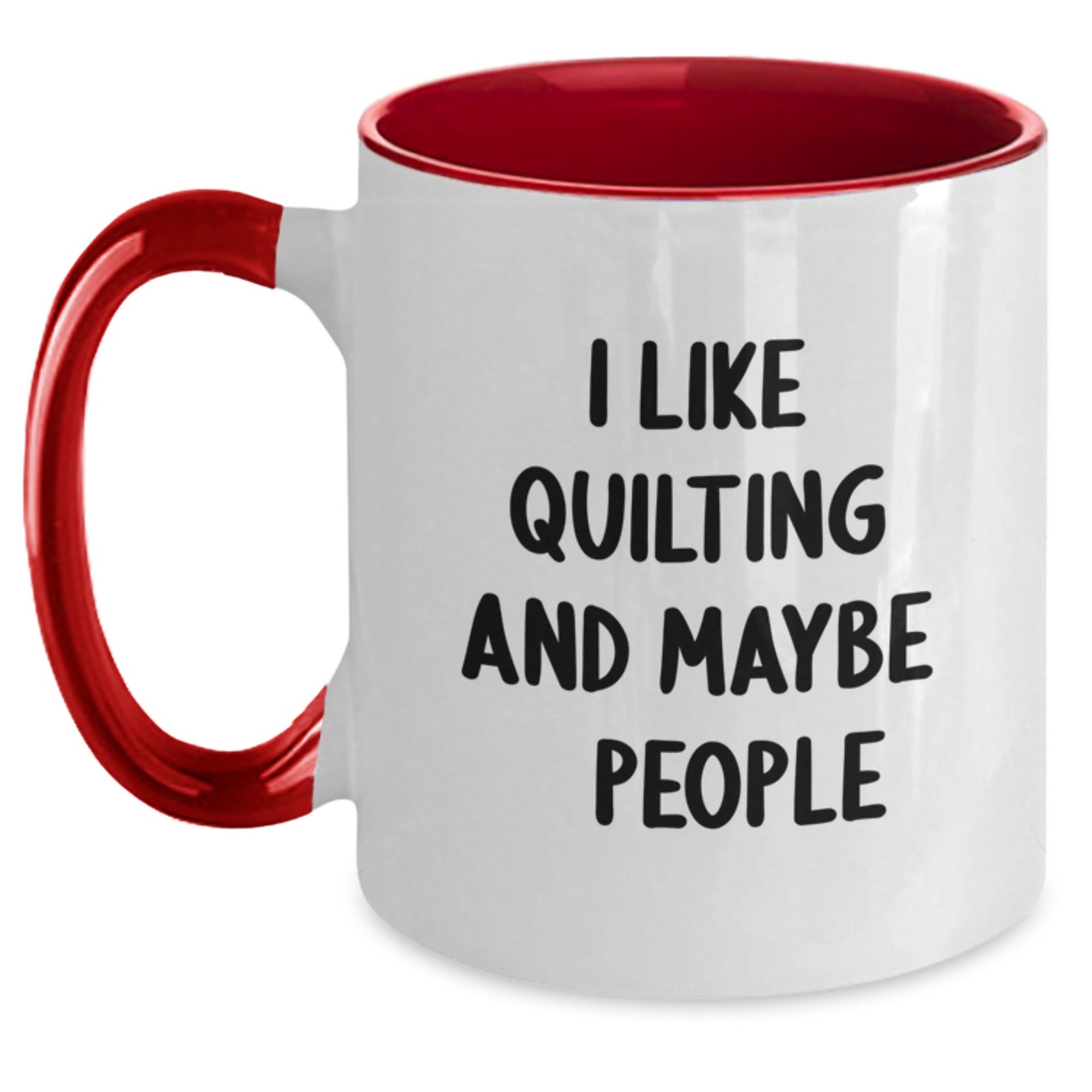 Quilting Gift for Him - I Like Quilting And Maybe 3 People Keepsake Mug - Main