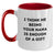 Funny Nana Gifts, Two Tone Coffee Mug for Graduation, 'I Think Me Being Your Nana Is Enough Of A Gift' - Gifts from Men to Nana, Unique Gifts for Nana - Main