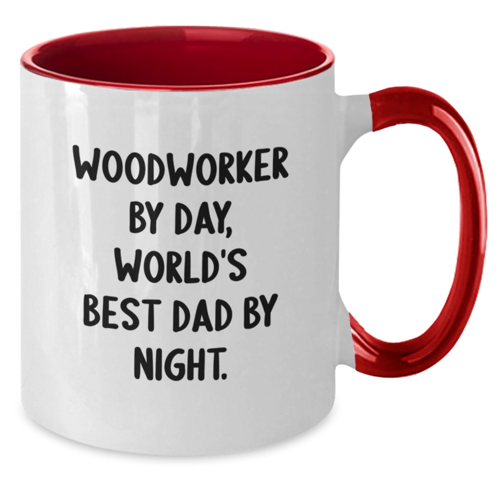 Woodworker Gifts for Men - Funny Two Tone Coffee Mugs for Graduation, Gifts from Dad to Woodworker, 'Woodworker By Day, World's Best Dad By Night.' - Additional