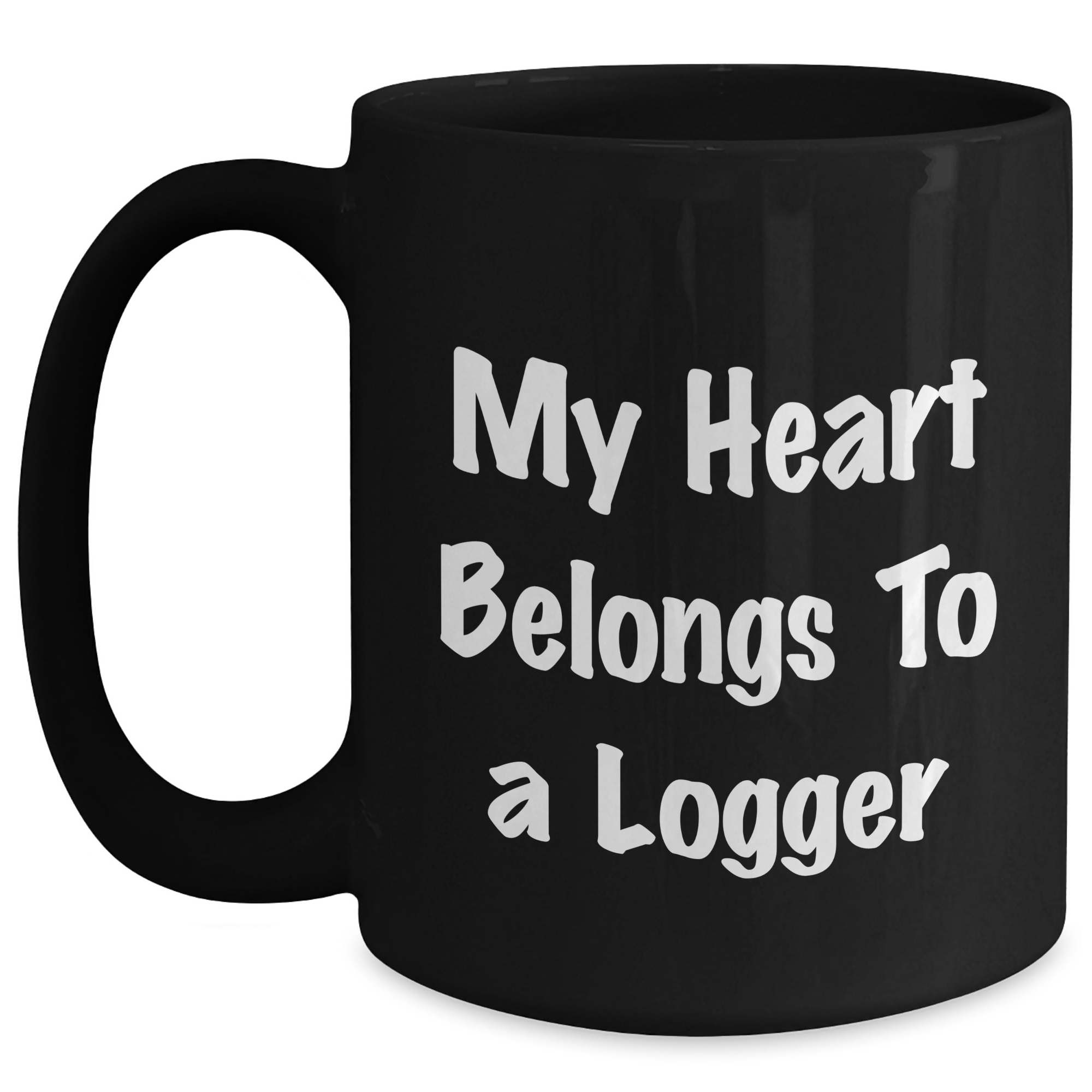 Funny Logger Gifts, 'My Heart Belongs To A Logger' Black Coffee Mug for Logger Lovers, Gifts from Friends to Logger, Unique Father's Day Unique Gifts - Main