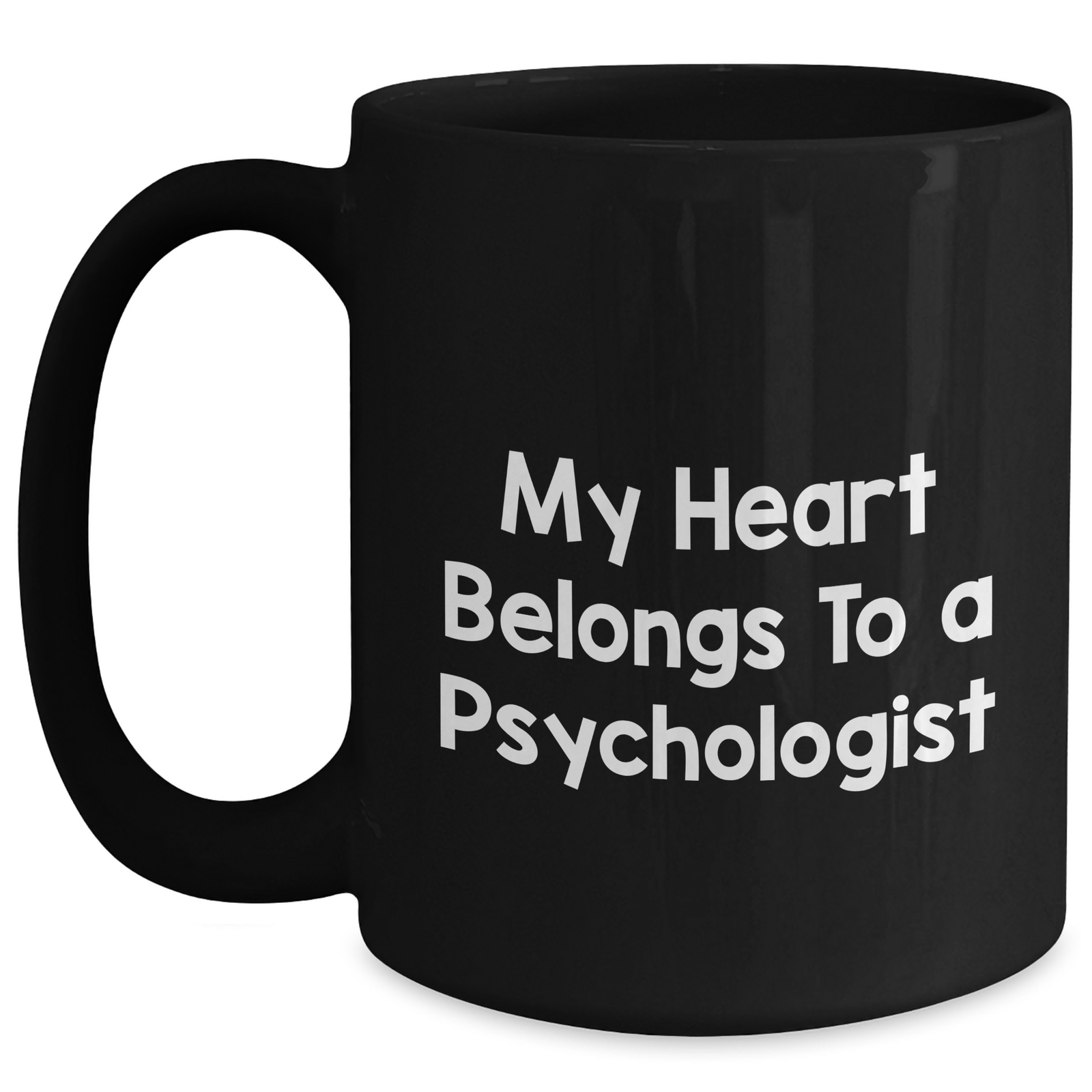 Funny Psychologist Gifts, 'My Heart Belongs To A Psychologist' Black Coffee Mug, Father's Day Unique Gifts from Men to Psychologists - Main