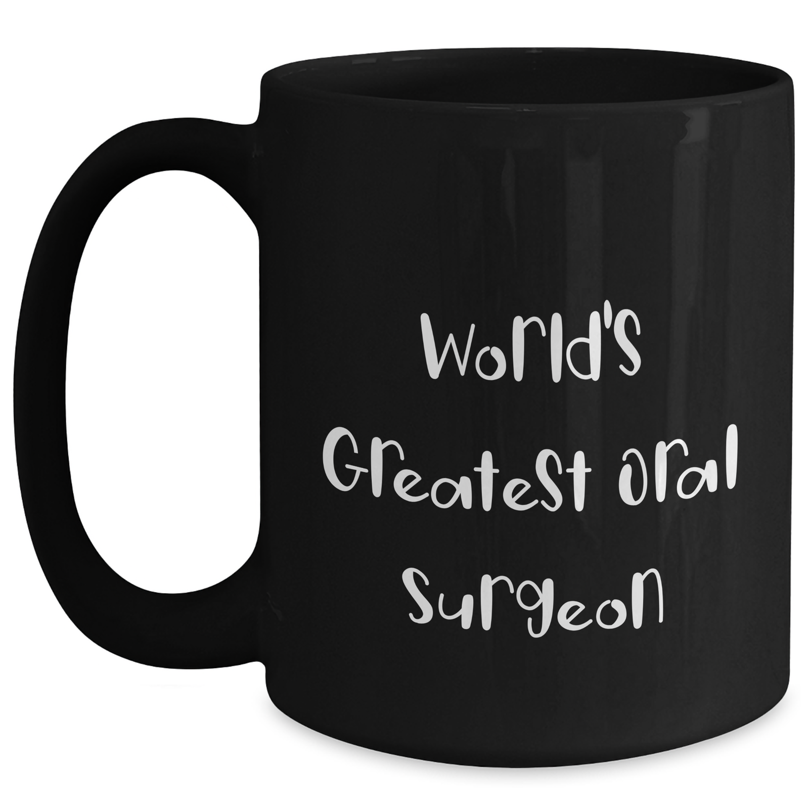 Funny World's Greatest Oral Surgeon Mom's Day Gifts from Men to Oral Surgeon Friends - Black Coffee Mug - Main