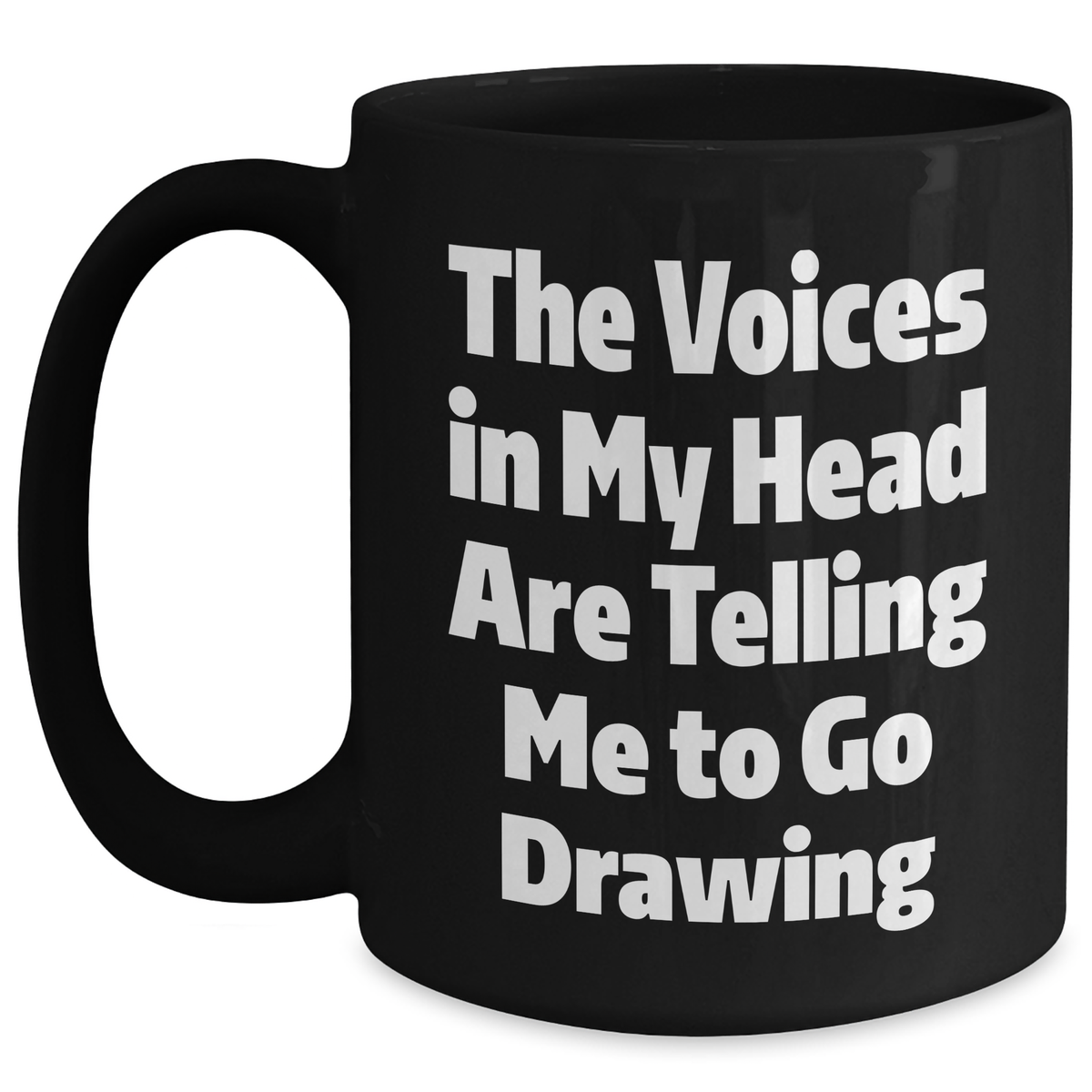 Funny Drawing Quotes Gifts for Men from - Black Coffee Mug, Perfect for Father's Day Unique Gifts - Main