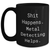 Metal Detecting Gifts, Funny Quote Black Coffee Mug for Metal Detecting Enthusiasts, Gifts from Men to Family, Unique Father's Day Unique Gifts - Main