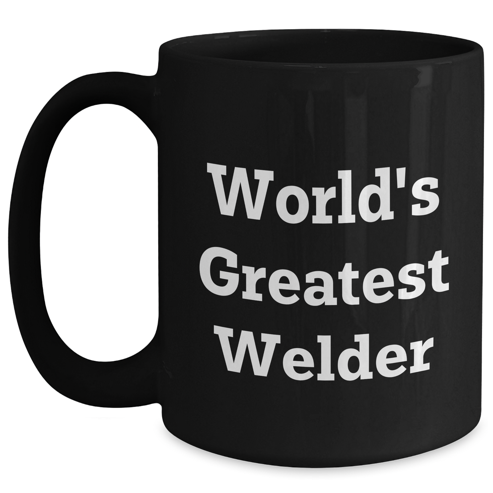 Funny Welder Gifts from Friends - World's Greatest Welder Black Coffee Mug for Dad on Father's Day - Main