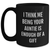 Funny Auntie Black Coffee Mug Gifts from Men, Women, Family, and Friends for Auntie on Mother's Day - 'I Think Me Being Your Auntie Is Enough Of A Gift' - Main