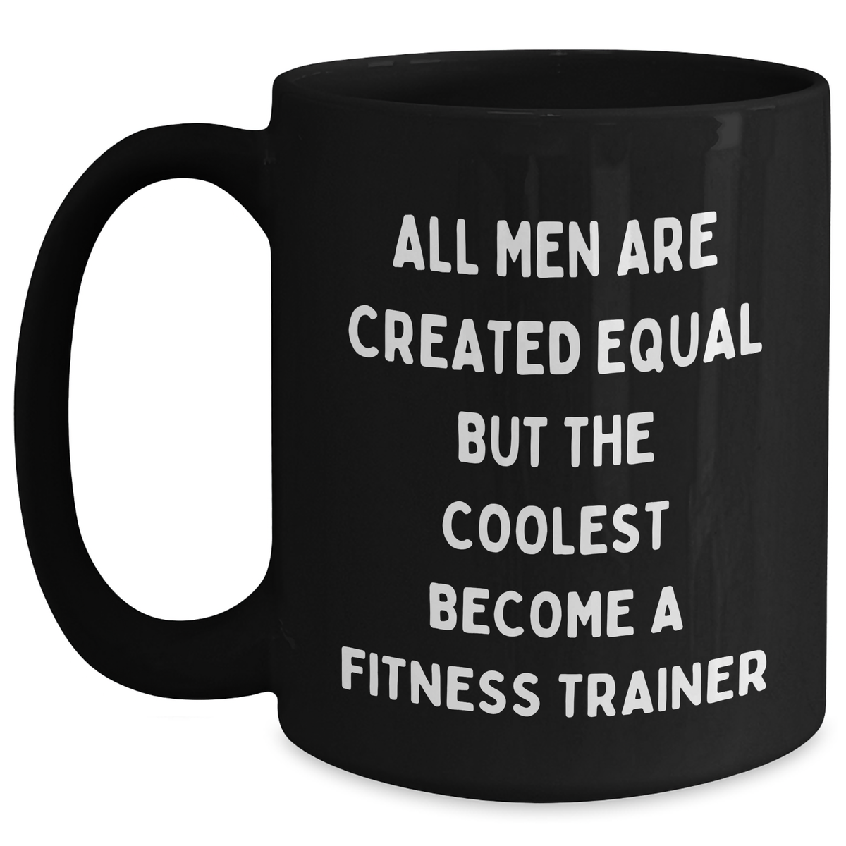 Funny Fitness Trainer Gifts for Her, Black Coffee Mug with Inspirational Quote, Gifts from Women to Mom on Mother's Day - Main