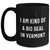 Vermont Proud Black Coffee Mug, 'I Am Kind Of A Prime Selection' Funny Quote Gifts from Friends to Family on Father's Day - Main