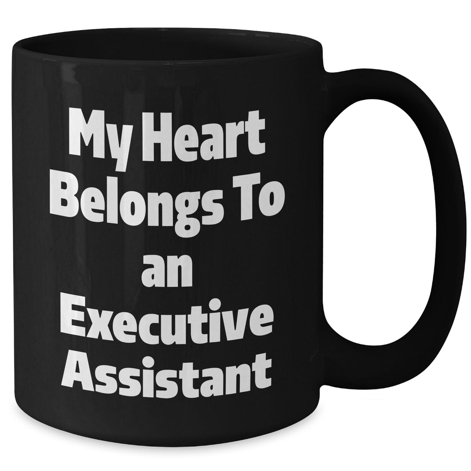 Funny Executive Assistant Gifts from Men Friends Family - Black Coffee Mug 'My Heart Belongs To An Executive Assistant' - Additional