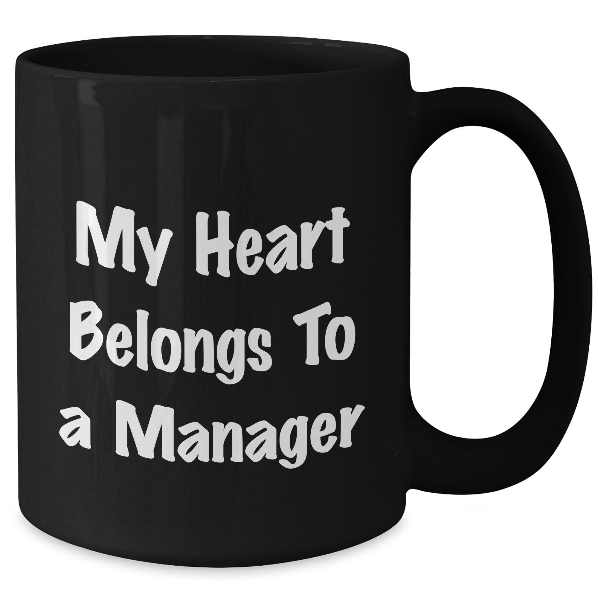 Funny Quote Manager Black Coffee Mugs Gifts for Her from Family, Unique Mom's Day Present, 'My Heart Belongs To A Manager' Mug - Additional