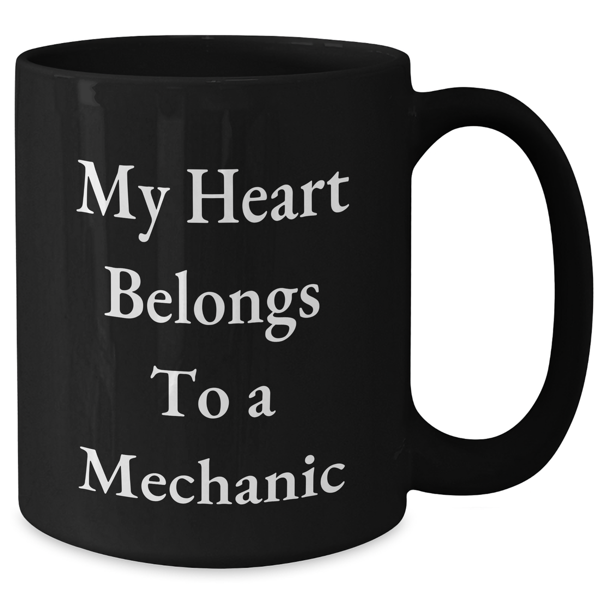 Funny Mechanic Gifts - 'My Heart Belongs To A Mechanic' Black Coffee Mug for Men, Unique Father's Day Unique Gifts from Family, Friends, or Coworkers - Additional