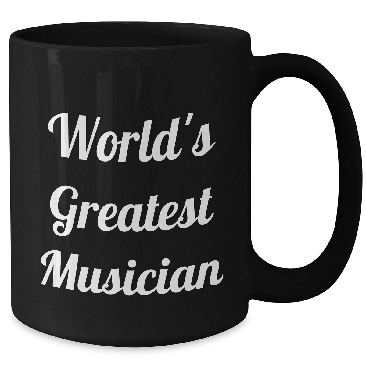 Funny Musician Gifts from Friends for Mother's Day World's Greatest Musician Black Coffee Mug - Additional