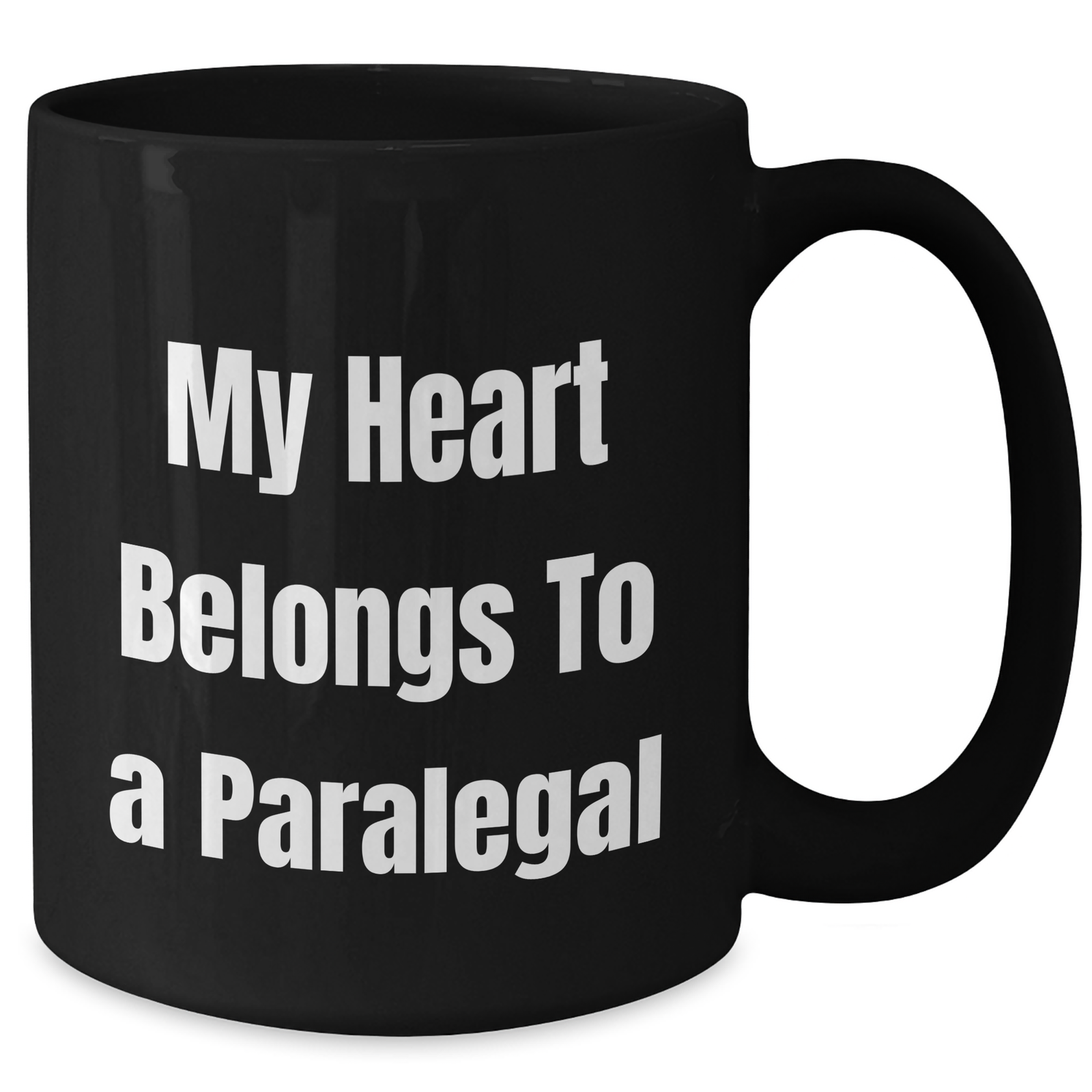 Funny Paralegal Gifts from Men - My Heart Belongs To A Paralegal Quote Black Coffee Mug, Perfect for Father's Day Unique Gifts for Paralegal Lovers - Additional