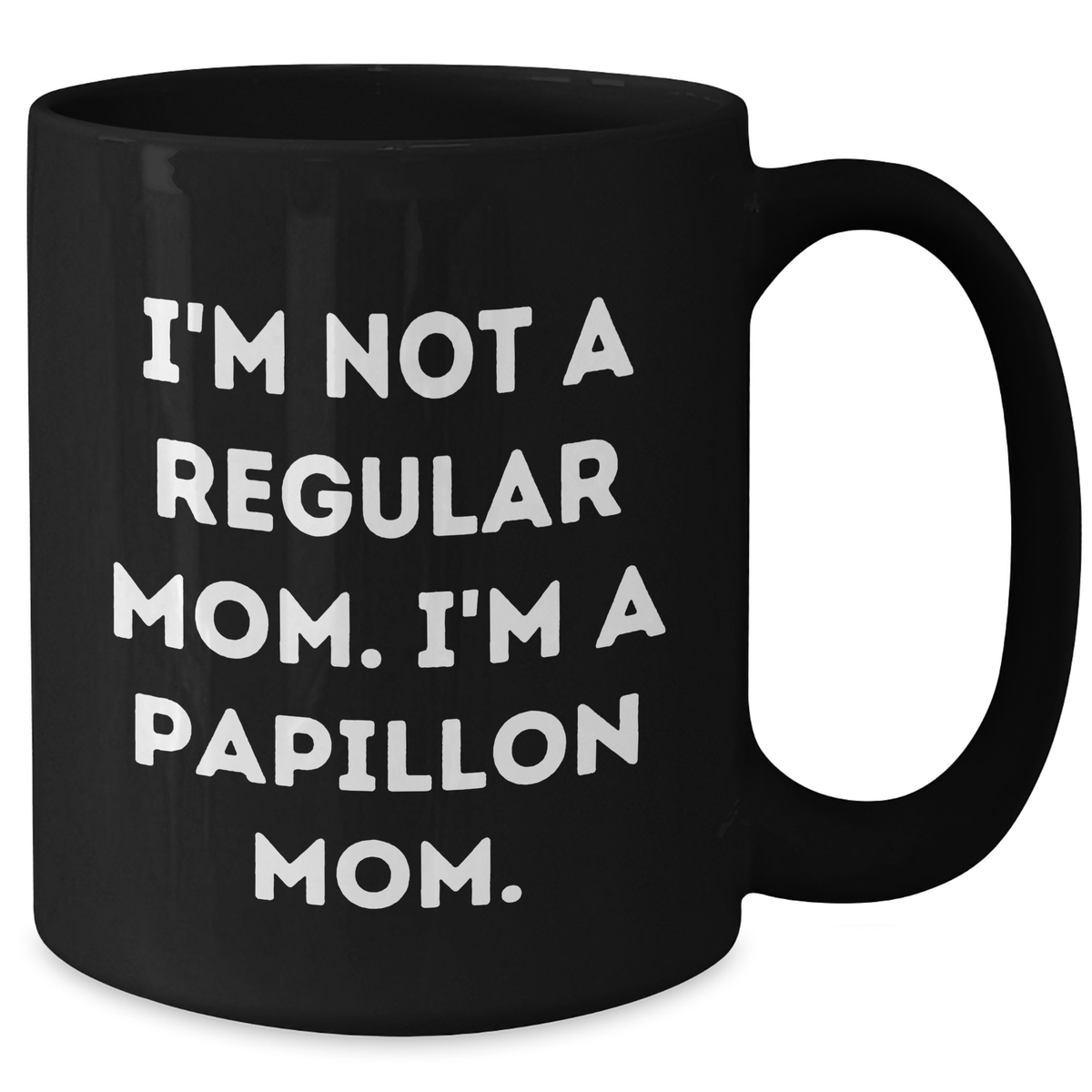 Funny Papillon Dog Mom Gifts for Men from Dad's Papillon Proud, Black Coffee Mug - Additional