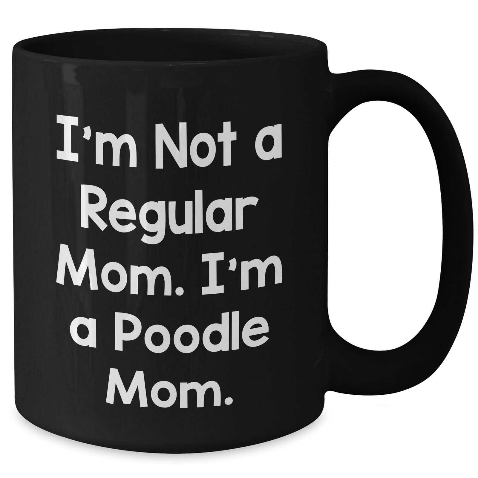 Poodle Dog Mom, Funny Gifts for Poodle Lovers, Black Coffee Mug, Gifts from Mom to Poodle Dad, Unique Father's Day Unique Gifts for Men - Additional