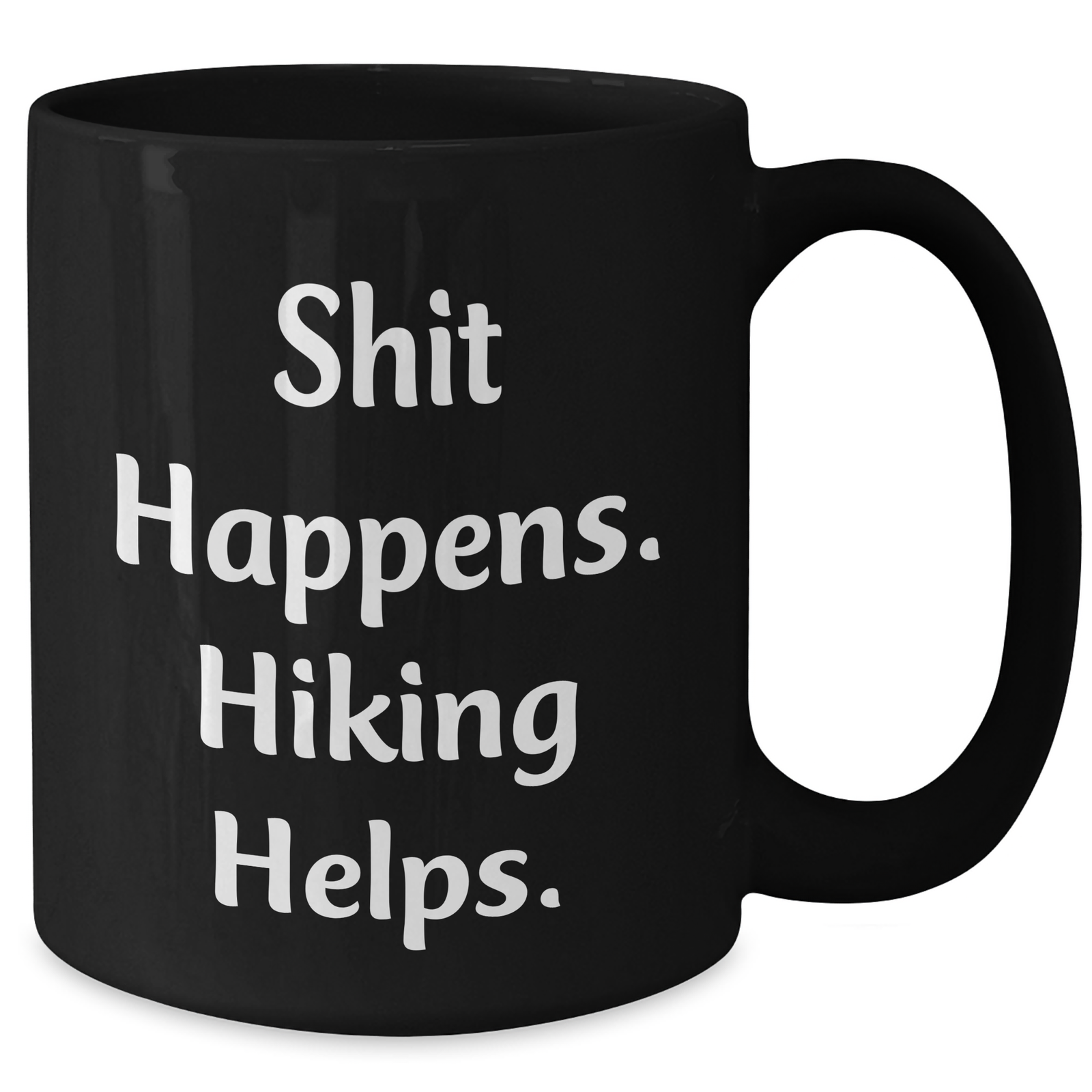 Funny Hiking Gifts for Men - Black Coffee Mug with 'Shit Happens, Hiking Helps' Quote, Gifts from Dad for Father's Day - Additional
