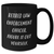 Funny Law Enforcement Officer Gifts from Men to Retired Heros, Black Coffee Mug, Figure It Out Yourself Quote, Unique Father's Day Unique Gifts for Law Enforcement Officers - Additional