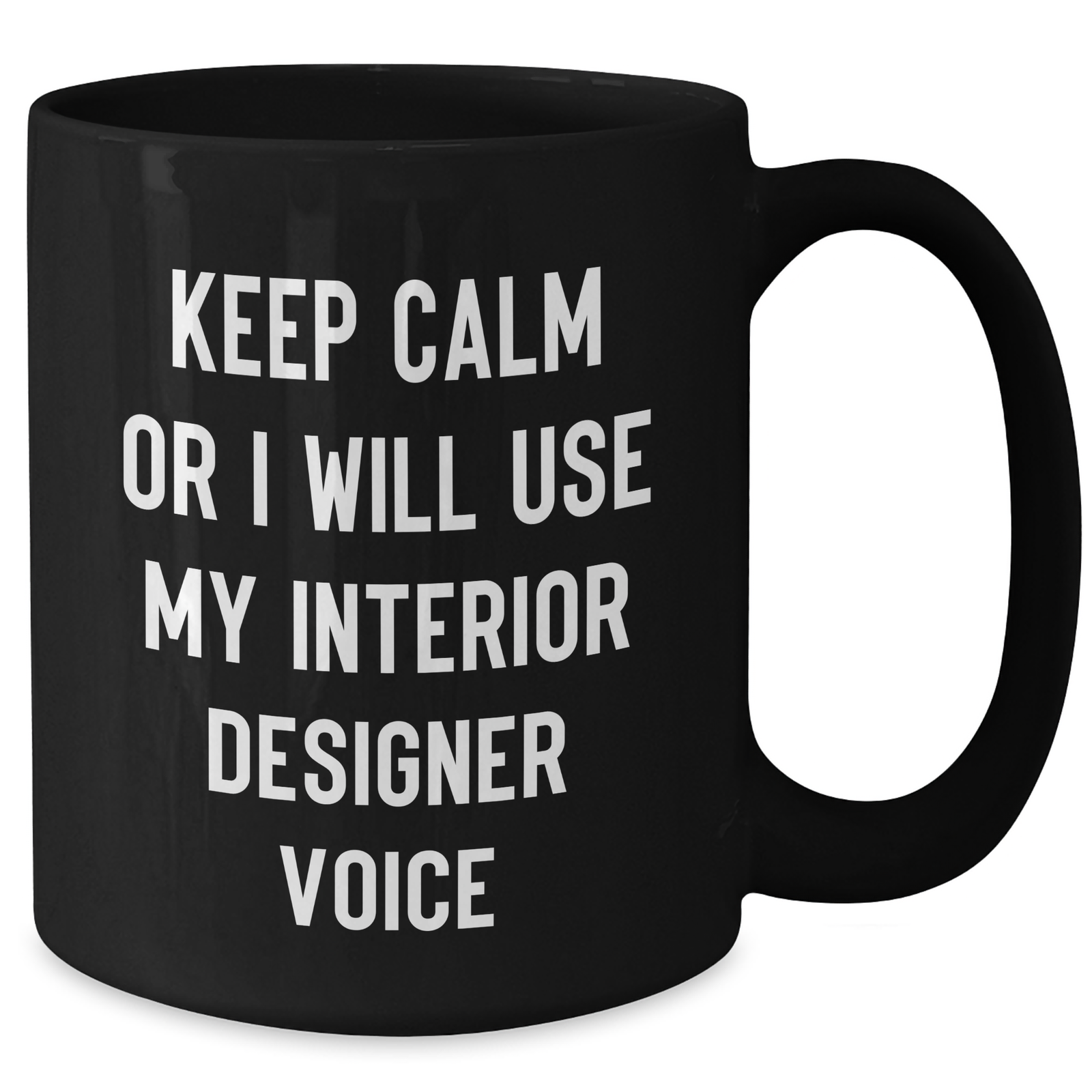 Funny Interior Designer Gifts for Mom, Keep Calm Mugs for Her, Gifts from Family, 11oz Black Coffee Mug - Additional