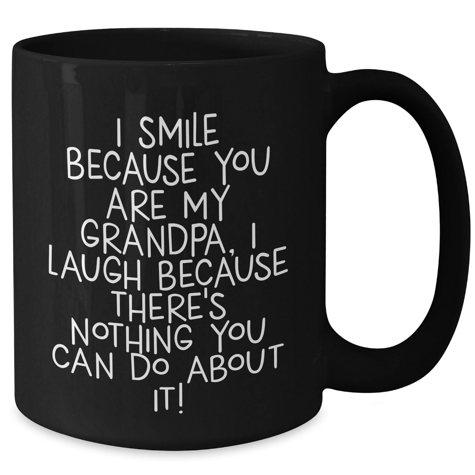 Funny Grandpa Gifts - I Smile Because You Are My Grandpa, Gifts from Family for Grandpa, Black Coffee Mug - Additional