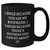 Funny Sweetheart Quotes Gifts from Men to Sweetheart, I Smile Because You Are My Sweetheart, I Laugh Because There's Nothing You Can Do About It! Black Coffee Mug for Father's Day - Additional