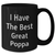 Funny Poppa Black Coffee Mug, I Have The Best Great Poppa, Gifts from Family to Poppa on Father's Day, Unique Poppa Gifts for Him - Additional