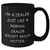 Funny Dealer Gifts, 'I'm A Dealer. Just Like A Normal Dealer Except Much Hotter' Black Coffee Mug, Gifts from Men to Dealers on Father's Day, Unique - Additional