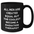 Radiation Therapist Coffee Mug Gifts from Men for Mother's Day Unique Quote Funny Black Mugs, 'All Men Are Created Equal But The Coolest Become A Radiation Therapist' - Additional