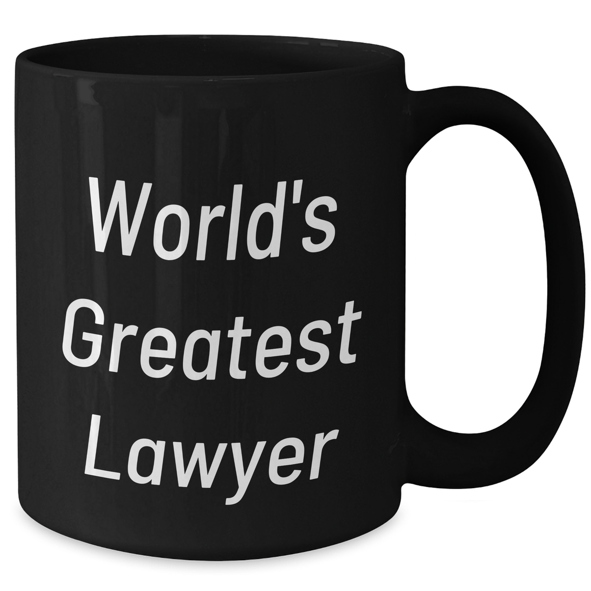 Funny 'World's Greatest Lawyer' Black Coffee Mug, Unique Gifts from Friends for Lawyer on Mother's Day, 11oz or 15oz Ceramic Mug with Microwave and Dishwasher Safe - Additional