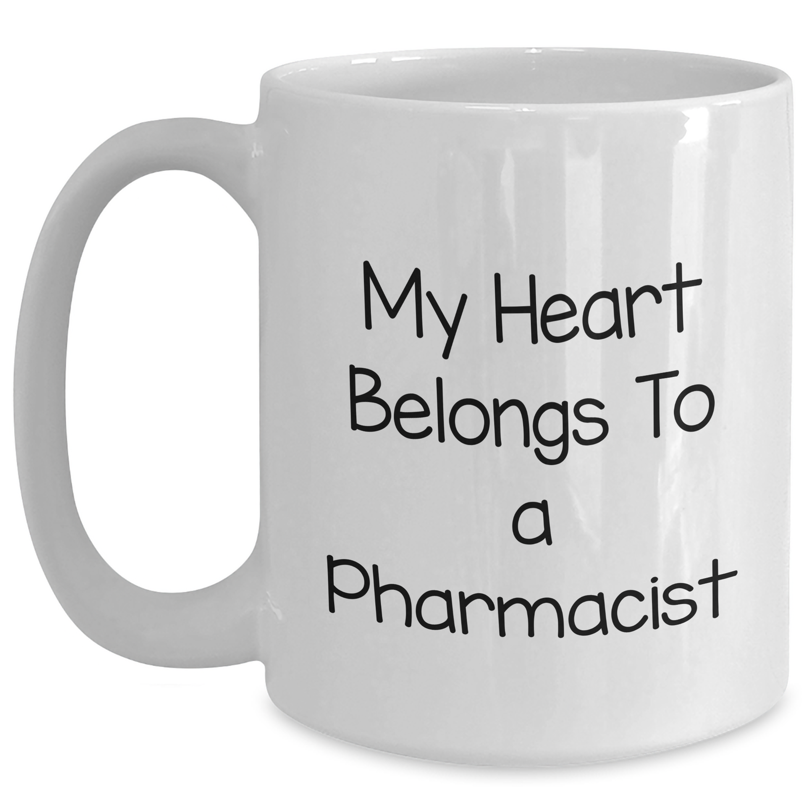 Funny My Heart Belongs To A Pharmacist White Coffee Mug Gifts from Family to Pharmacist on Father's Day - Main