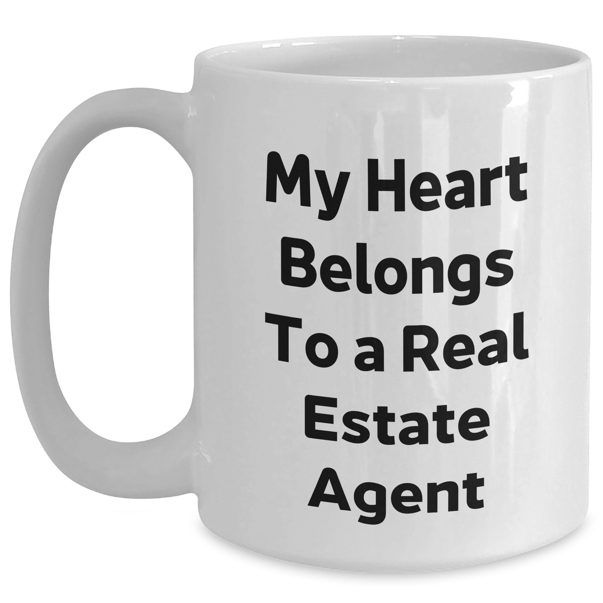 Funny Real Estate Agent Gifts from Men to My Heart Belongs To A Real Estate Agent on Father's Day Unique Gifts for Real Estate Agents White Coffee Mug - Main