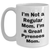 Funny Great Pyrenees Dog Mom Quotes, Gifts from Men to Great Pyrenees Dog Owners, White Coffee Mug for Father's Day - Main