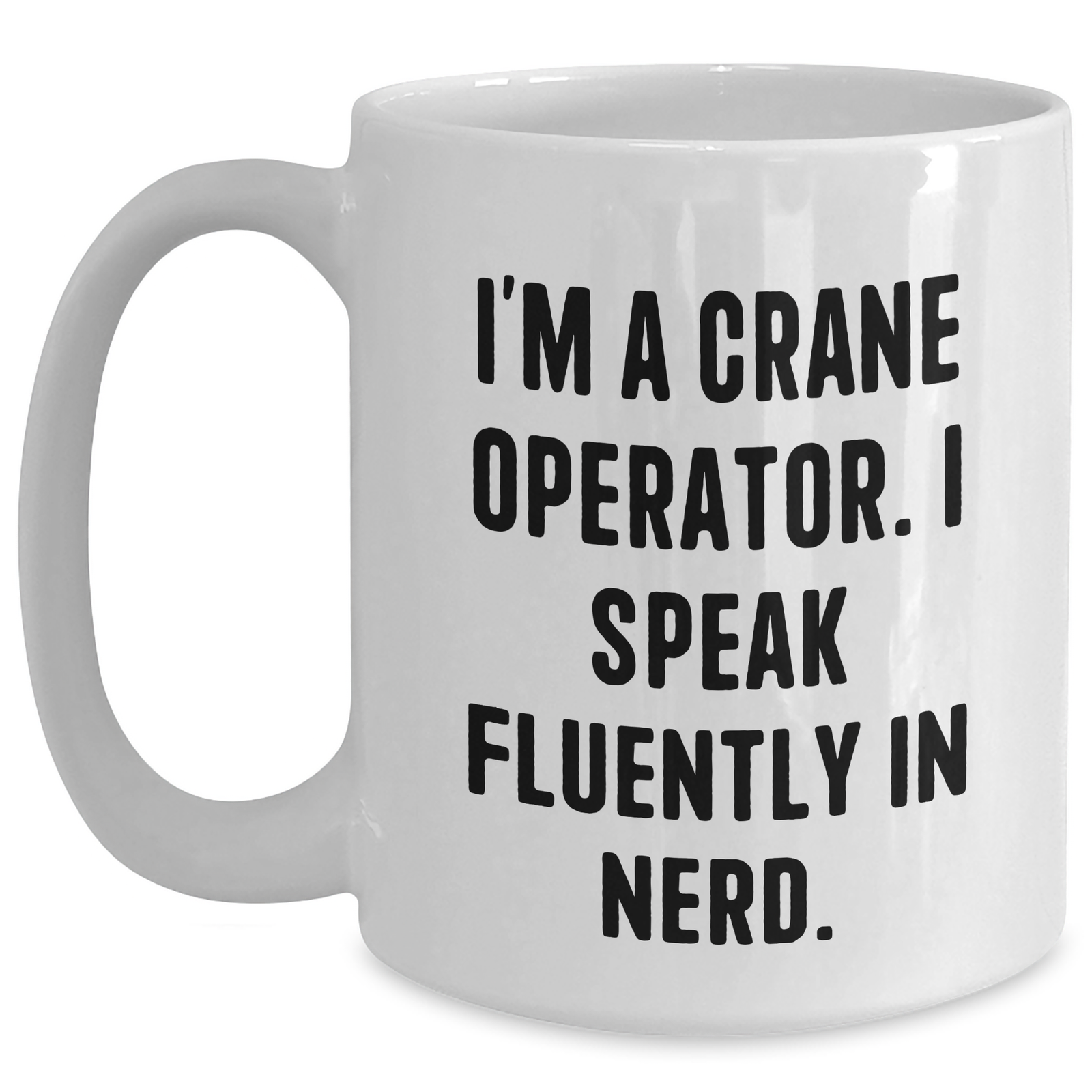 Funny Crane Operator Mugs Gifts from Family for Father's Day - Main